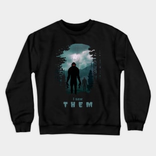 I saw them in the dark forest Crewneck Sweatshirt